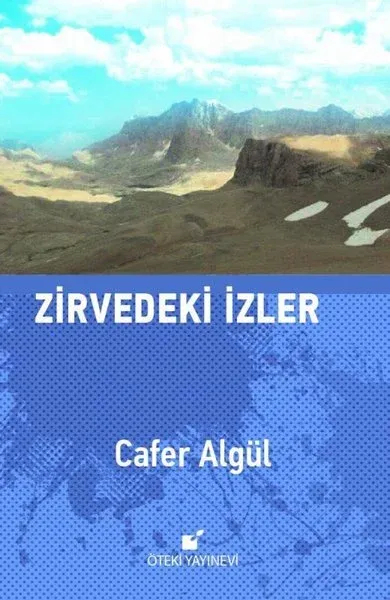 Zirvedeki İzler (Ciltli)