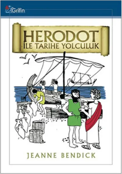 Heredot ile Tarihe Yolculuk