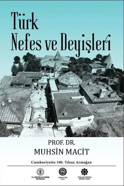Türk Nefes ve Deyişleri (Ciltli)