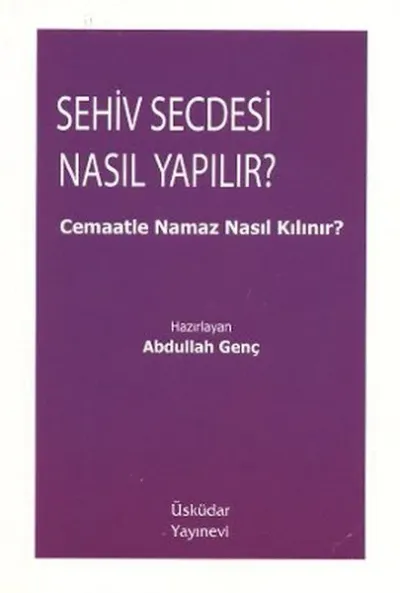 Sehiv Secdesi Nasıl Yapılır?