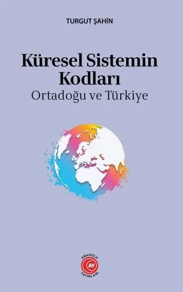 Küresel Sistemin Kodları