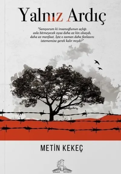 Yalnız Ardıç (Ciltli) Metin Kekeç
