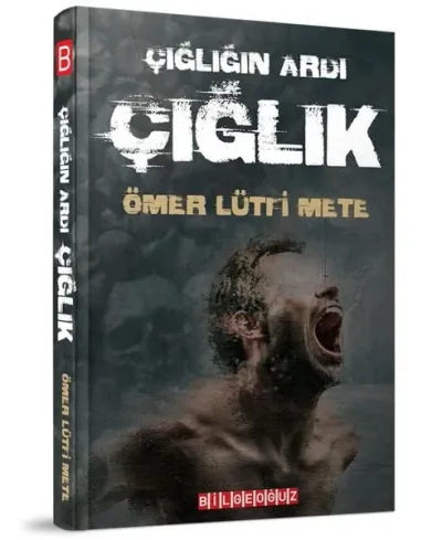 Çığlığın Ardı Çığlık
