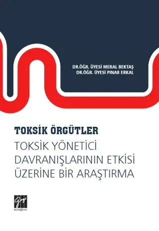 Toksik Örgütler