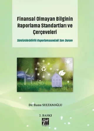 Finansal Olmayan Bilginin Raporlama Standartları ve Çerçeveleri