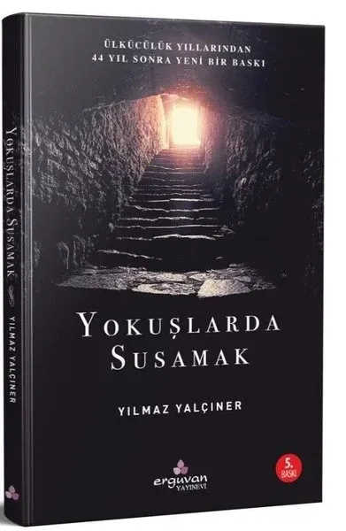Yokuşlarda Susamak Yılmaz Yalçıner
