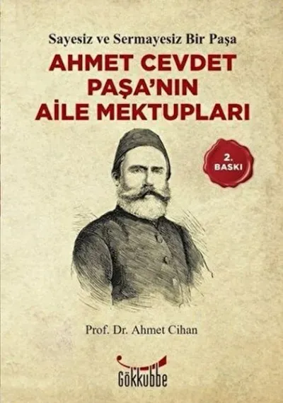 Ahmet Cevdet Paşa’nın Aile Mektupları