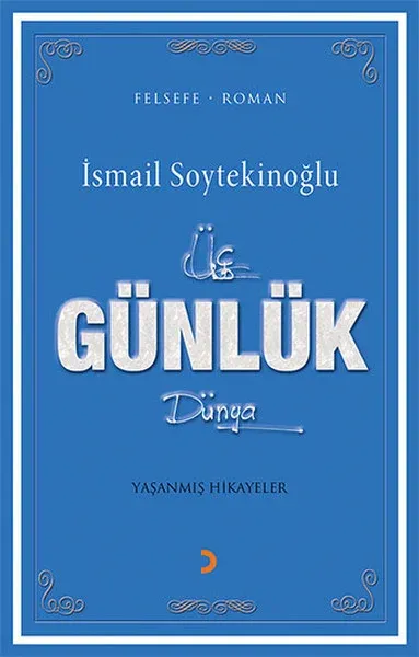 Üç Günlük Dünya