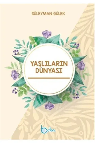 Yaşlıların Dünyası