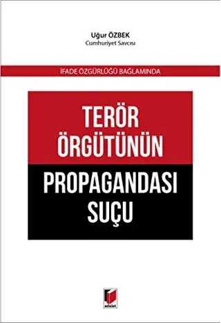Terör Örgütünün Propagandası Suçu