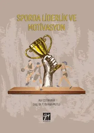 Sporda Liderlik ve Motivasyon