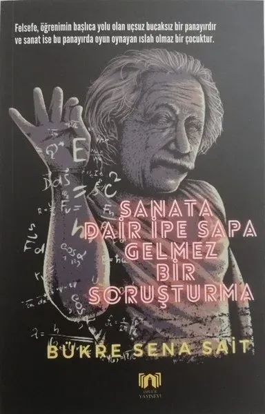 Sanata Dair İpe Sapa Gelmez Bir Soruşturma