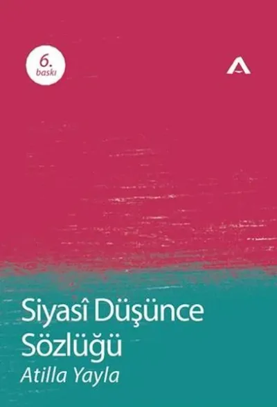 Siyasi Düşünce Sözlüğü