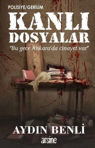 Kanlı Dosyalar