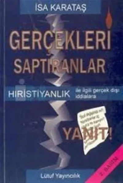 Gerçekleri Saptıranlar