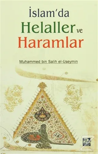 İslamda Helaller ve Haramlar