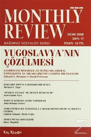 Monthly Review Bağımsız Sosyalist Dergi Sayı: 17 / Ocak 2008