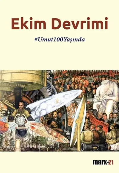 Ekim Devrimi-Umut 100 Yaşında
