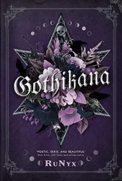 Gothikana: A Dark Academia Gothic Romance: TikTok Made Me Buy It!