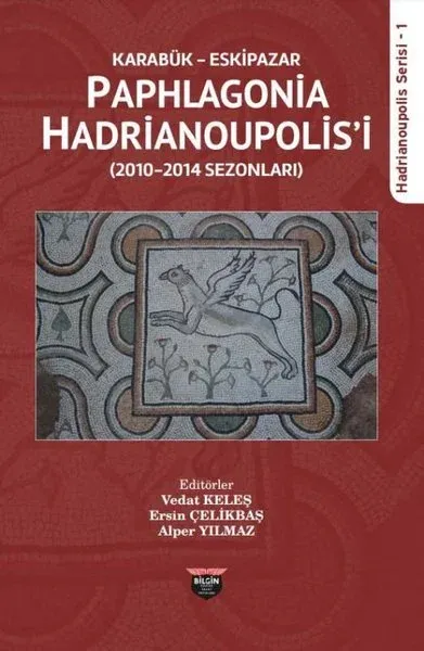 Karabük Eskipazar - Paphlagonia Hadrianoupolis'i