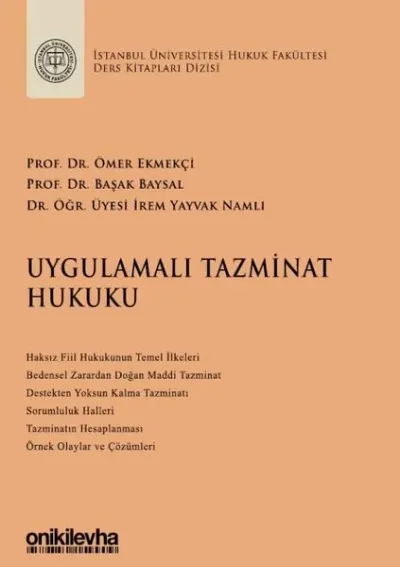 Uygulamalı Tazminat Hukuku (Ciltli)