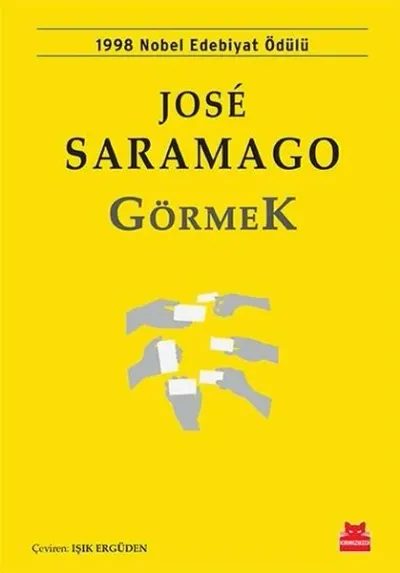 Görmek Jose Saramago