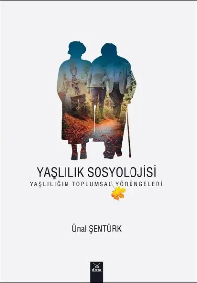 Yaşlılık Sosyolojisi