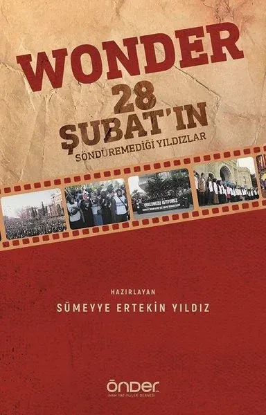 Wonder - 28 Şubatın Söndüremediği Yıldızlar
