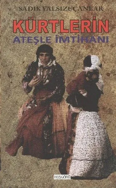 Kürtlerin Ateşle İmtihanı