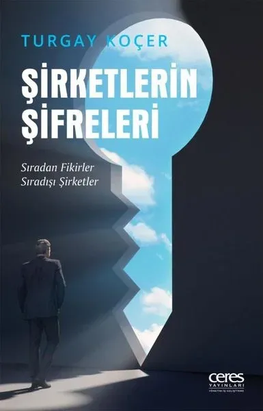 Şirketlerin Şifreleri Turgay Koçer