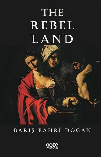 The Rebel Land