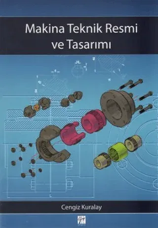 Makina Teknik Resmi ve Tasarımı