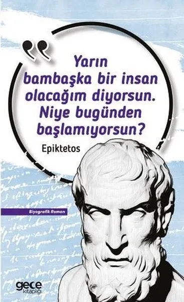 Yarın Bambaşka Bir İnsan Olacağım Diyorsun Niye Bugünden Başlamıyorsun?