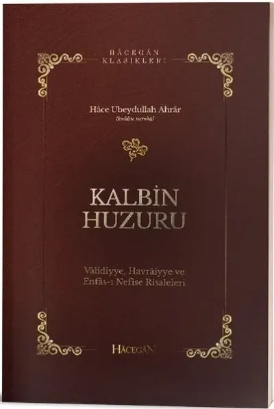 Kalbin Huzuru-Hacegan Klasikleri
