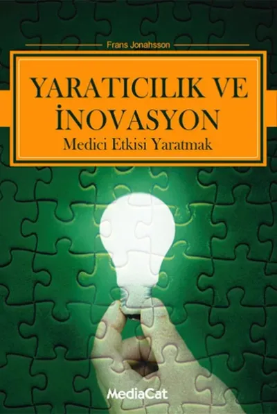 Yaratıcılık Ve İnovasyon