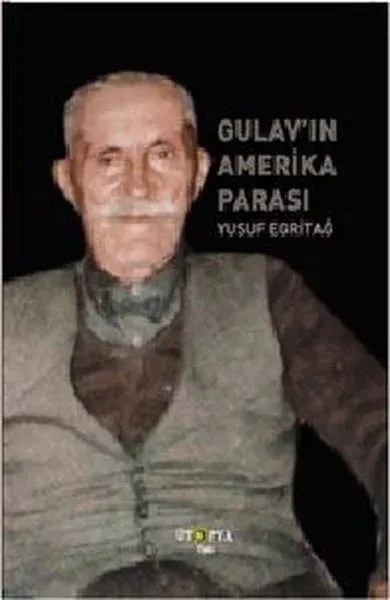 Gulav’ın Amerika Parası