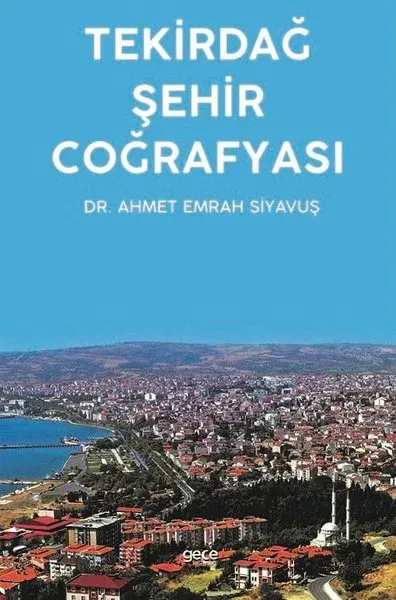 Tekirdağ Şehir Coğrafyası