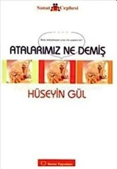 Atalarımız Ne Demiş