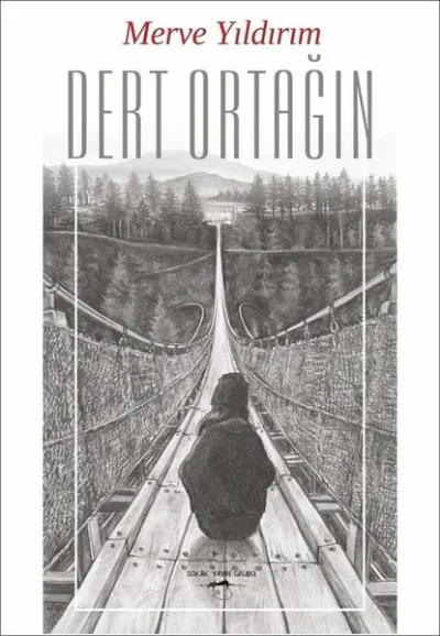 Dert Ortağın