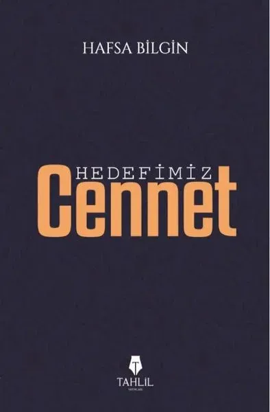 Hedefimiz Cennet