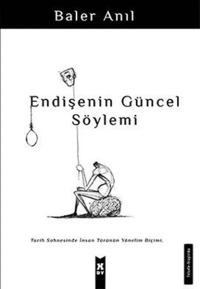 Endişenin Güncel Söylemi