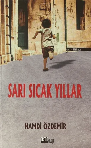 Sarı Sıcak Yıllar