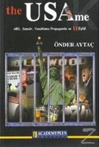 The USAme ABD, Sansür, Yasaklama Propaganda ve 11 Eylül