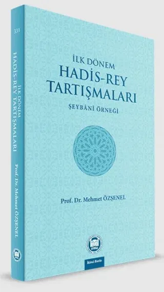 İlk Dönem Hadis-Rey Tartışmaları