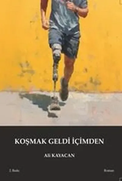 Koşmak Geldi İçimden