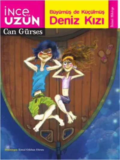 İnce ile Uzun 2 Büyümüş De Küçülmüş Deniz Kızı %26 indirimli Can Gürse