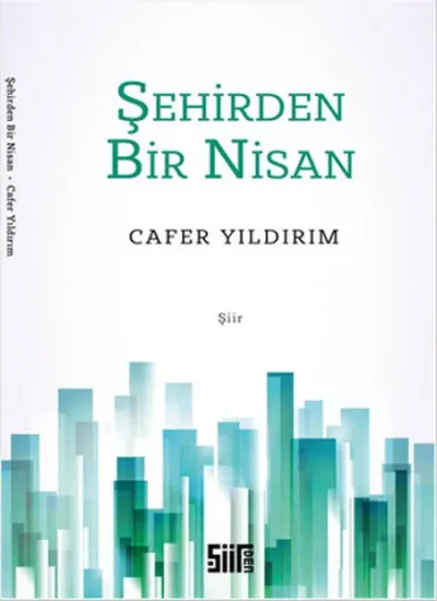 Şehirden Bir Nisan