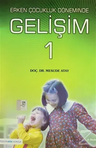 Erken Çocukluk Döneminde Gelişim 1
