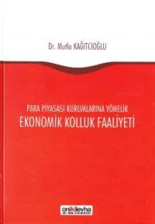 Ekonomik Kolluk Faaliyeti (Ciltli)