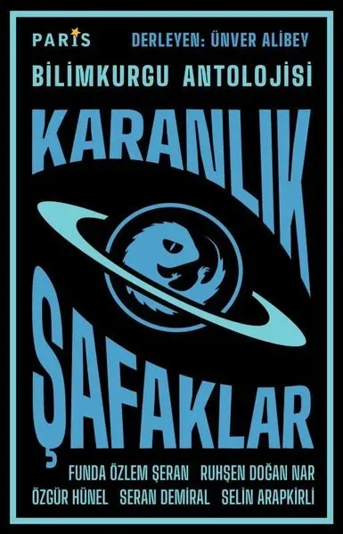 Karanlık Şafaklar - Bilimkurgu Antolojisi
